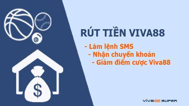 rút tiền Viva88